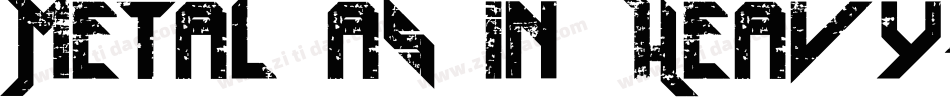 Metal as in Heavy字体转换